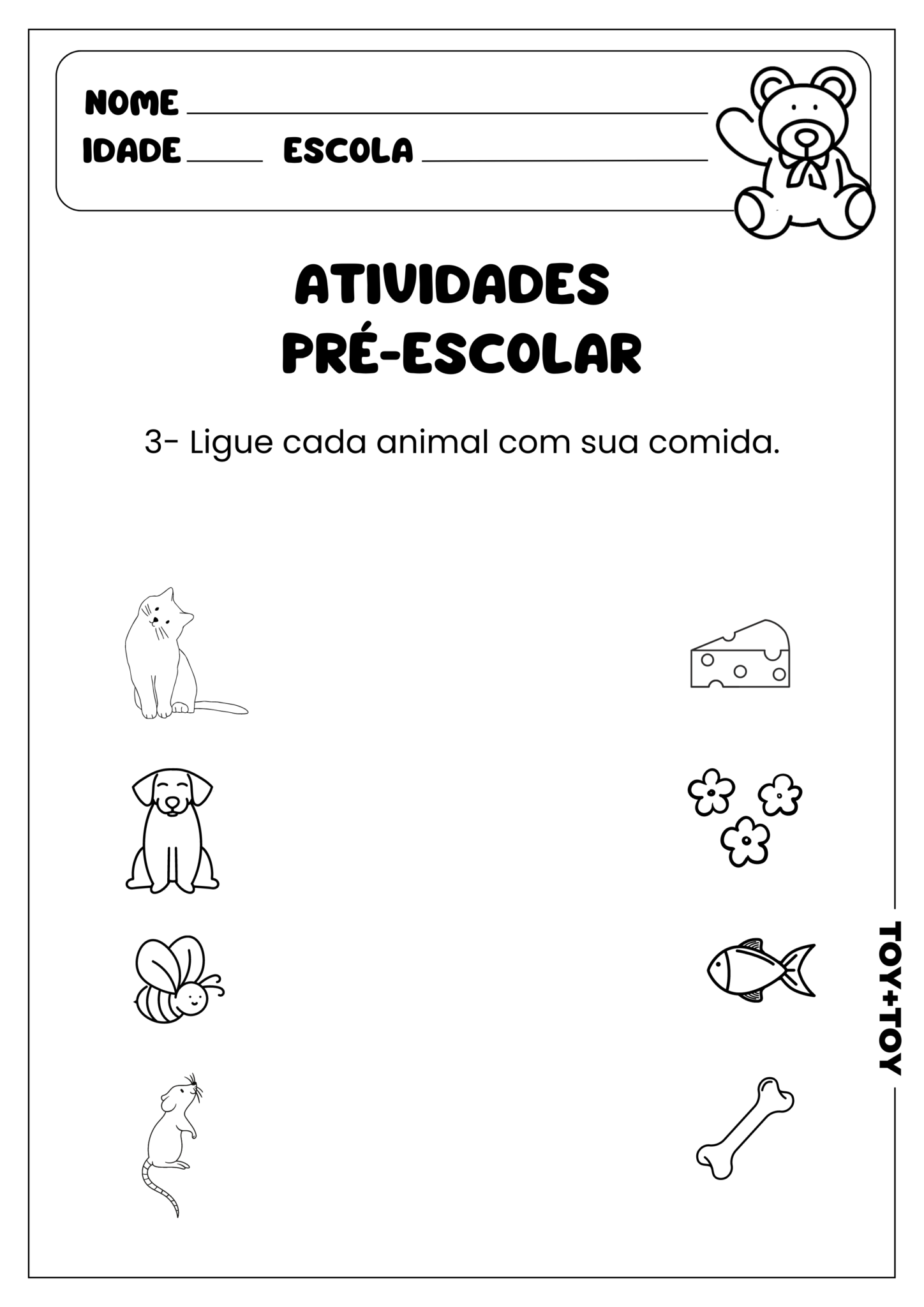 Atividades pré-escola - TOY + TOY
