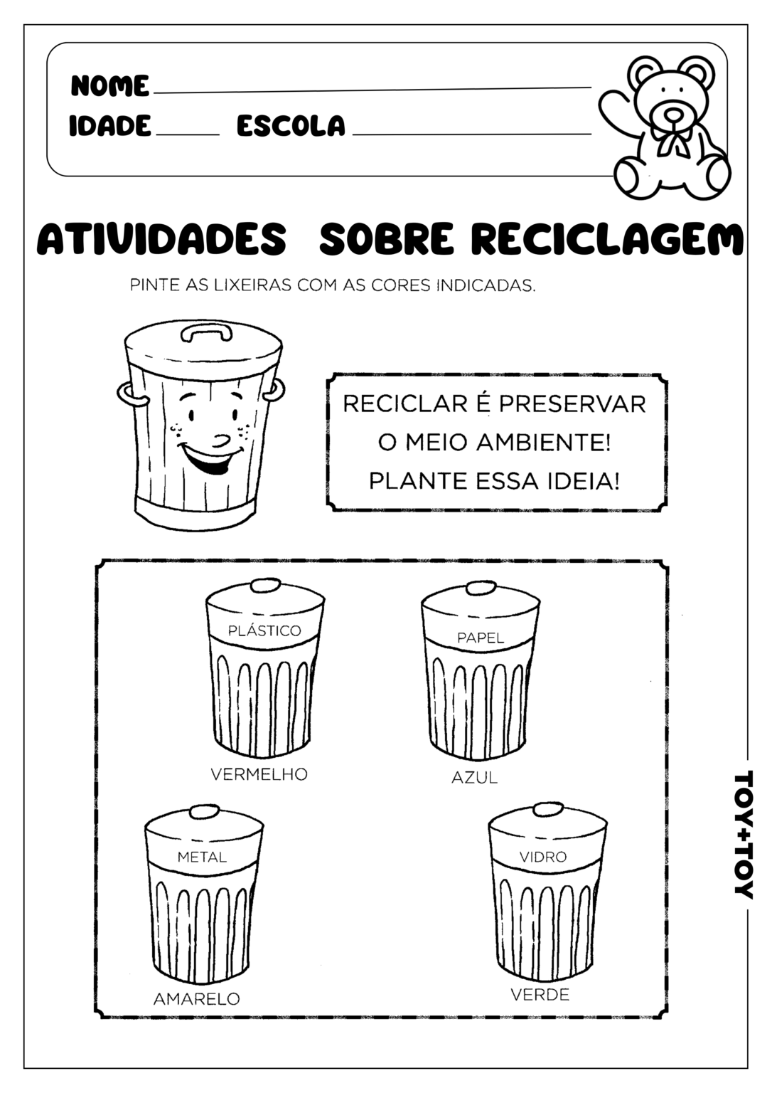 Atividades Sobre Reciclagem - TOY + TOY